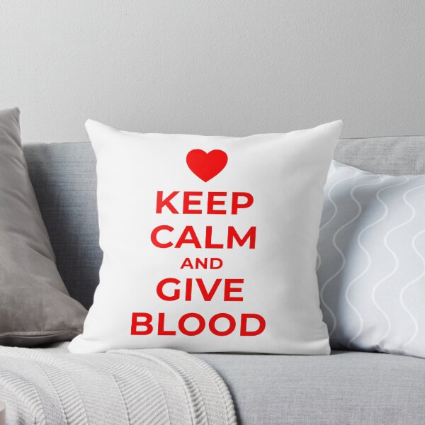 Item preview, Keep Calm and Give Blood designed and sold by SocialAtrophy.