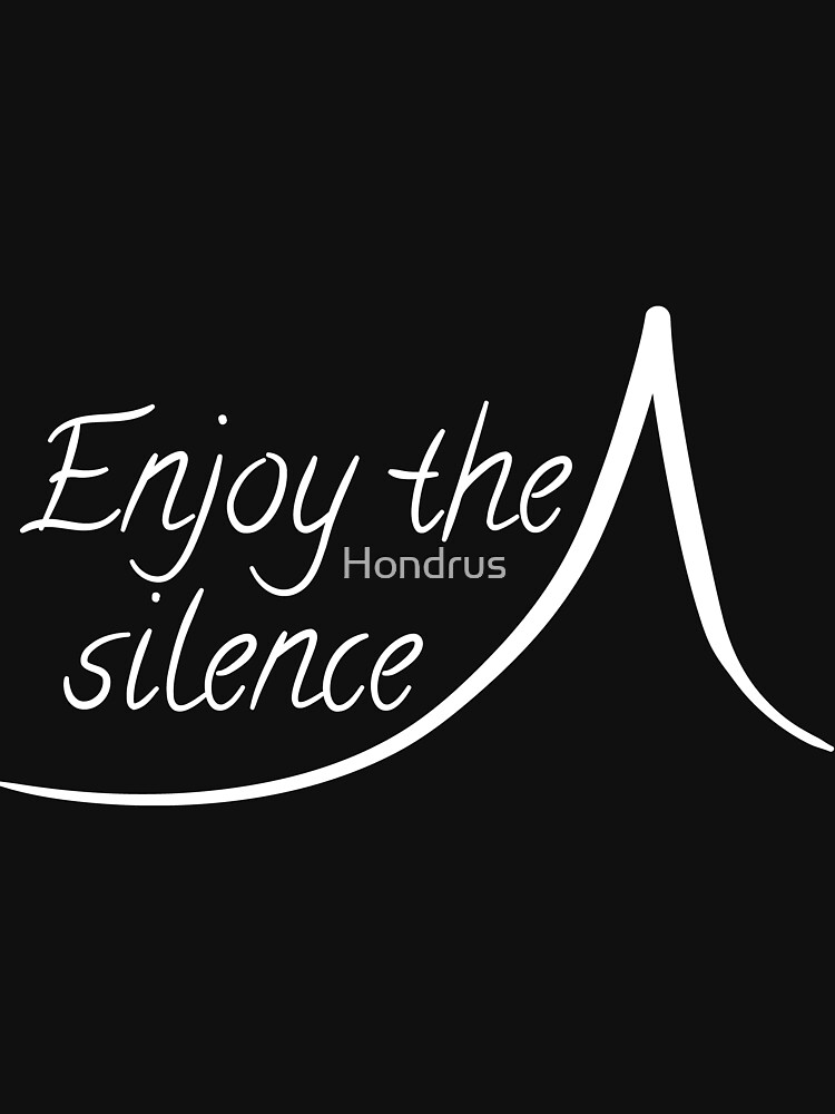 enjoy the silence shirt