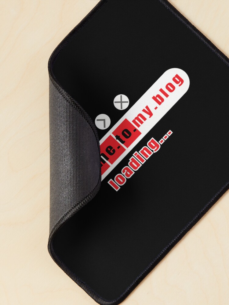 Thumbnail 2 of 5, Mouse Pad, Welcome To My Blog - Funny Quote designed and sold by FridPix.