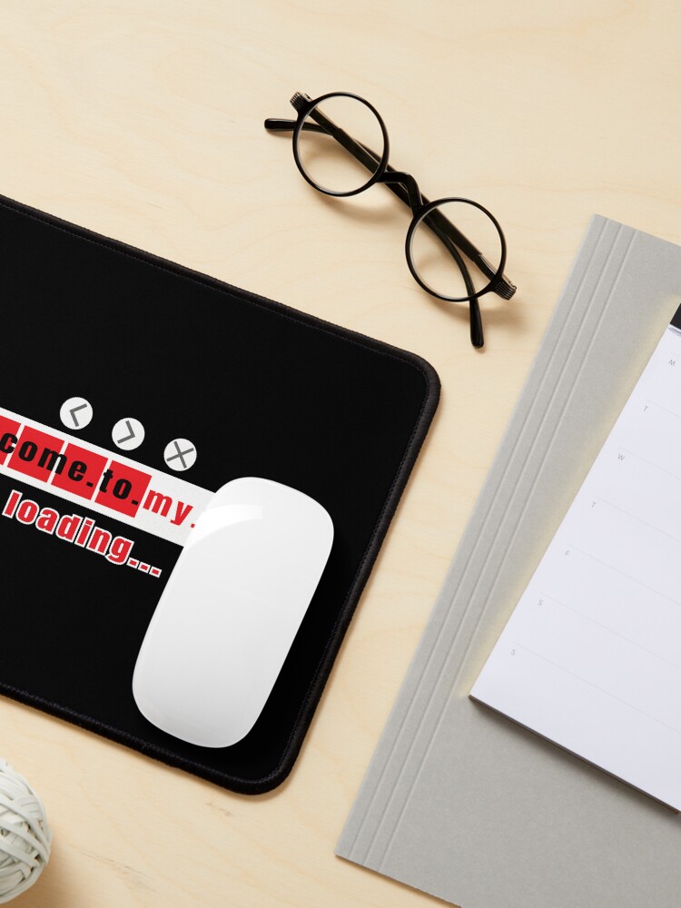 Thumbnail 3 of 5, Mouse Pad, Welcome To My Blog - Funny Quote designed and sold by FridPix.