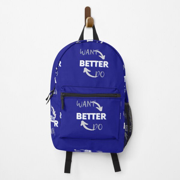 Item preview, Want Better Do Better designed and sold by Fabuluss4Life.