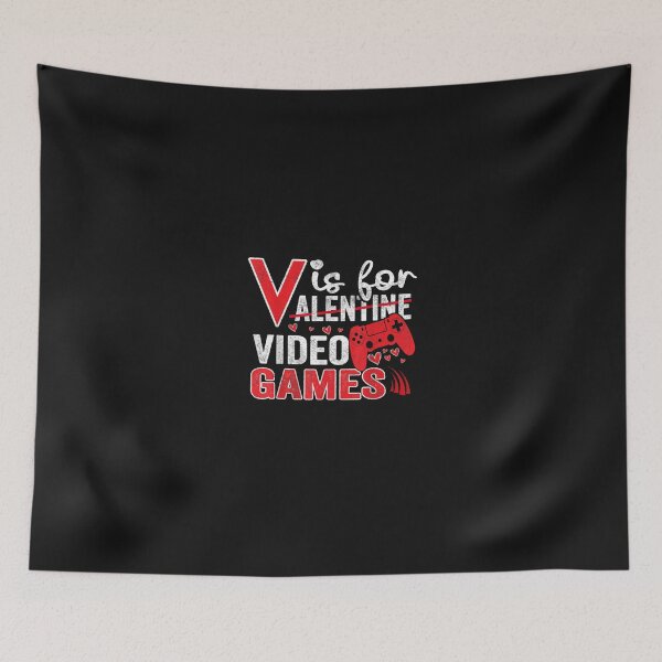 Item preview, V Is For Video Games Funny Valentines Day Gamer  designed and sold by BeFaCtO.