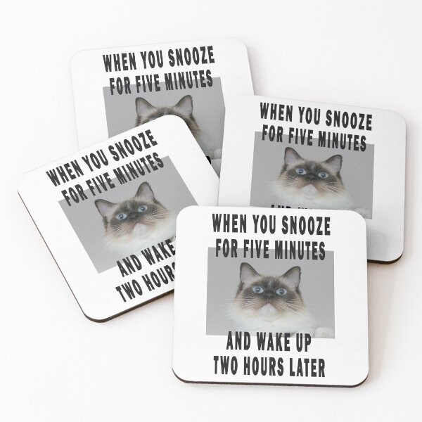Item preview, when you snooze for five minutes and wake up two hours later. designed and sold by GOLDFAMILYSHOP.