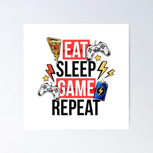 Item preview, Eat Sleep Game Repeat designed and sold by all4shop ★★★★★.