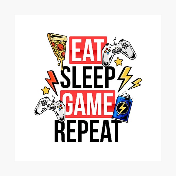 Item preview, Eat Sleep Game Repeat designed and sold by all4shop ★★★★★.