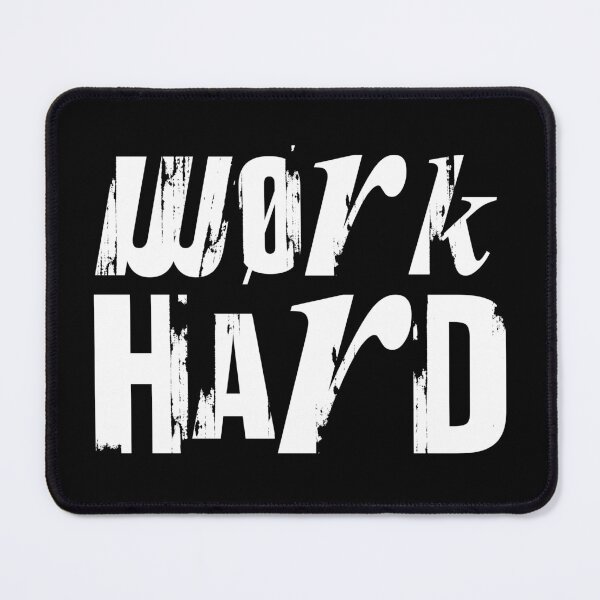 Item preview, Work Hard designed and sold by kazzdesign.