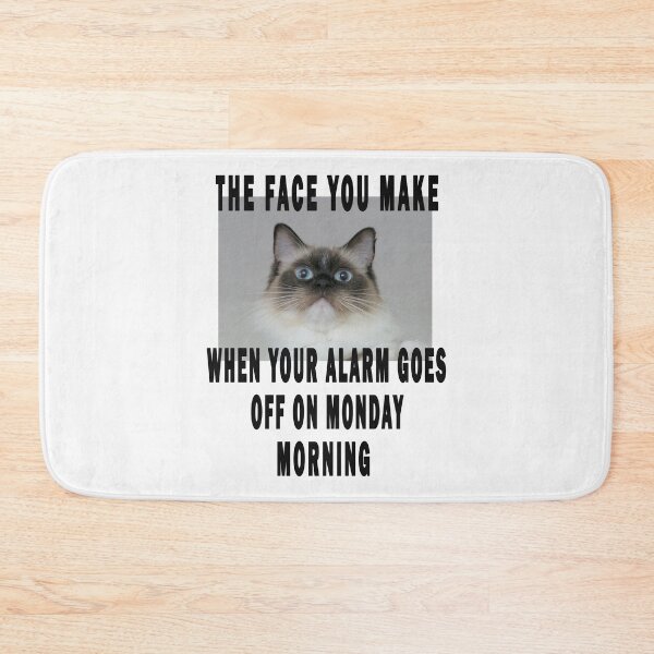 Item preview, THE FACE YOU MAKE WHEN YOUR ALARM GOES OFF ON MONDAY MORNING designed and sold by GOLDFAMILYSHOP.