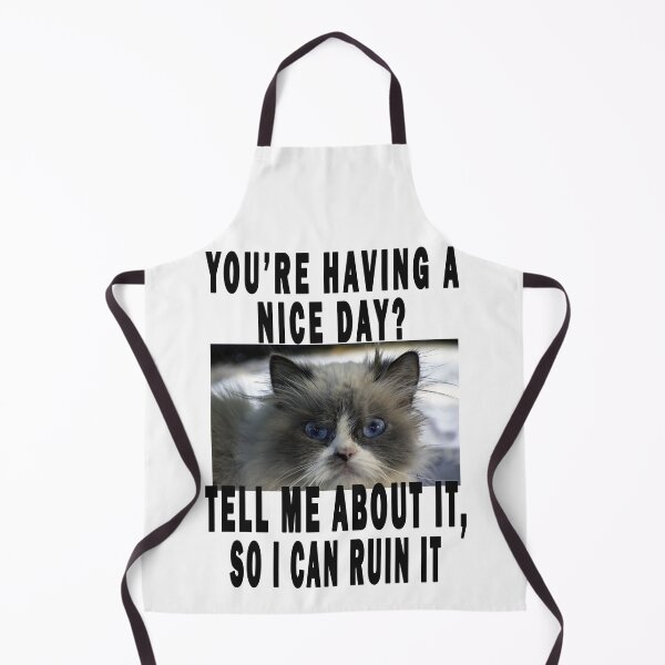 Item preview, you're having a nice day? tell me about it, so i can ruin it designed and sold by GOLDFAMILYSHOP.