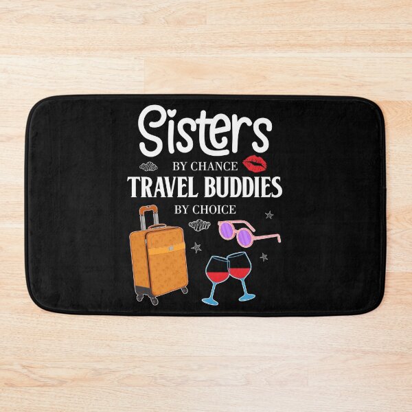 Item preview, Travel Buddies Girls Vacation Sisters Trip graphic designed and sold by jakehughes2015.