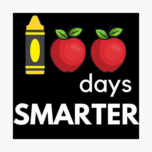 Item preview,  100 days smarter, smarter 100 days,100 days of school,100 days smarter teacher, smarter 100 days, 100 days smarter student designed and sold by fairy-taler.