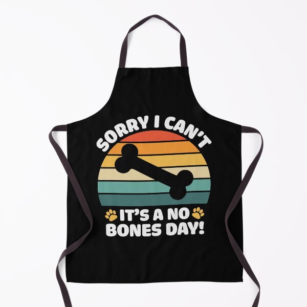 Item preview, Sorry I can't it's a no bones day designed and sold by pnkpopcorn.