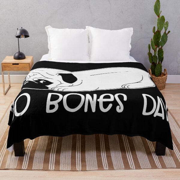 Item preview, No bones day designed and sold by pnkpopcorn.
