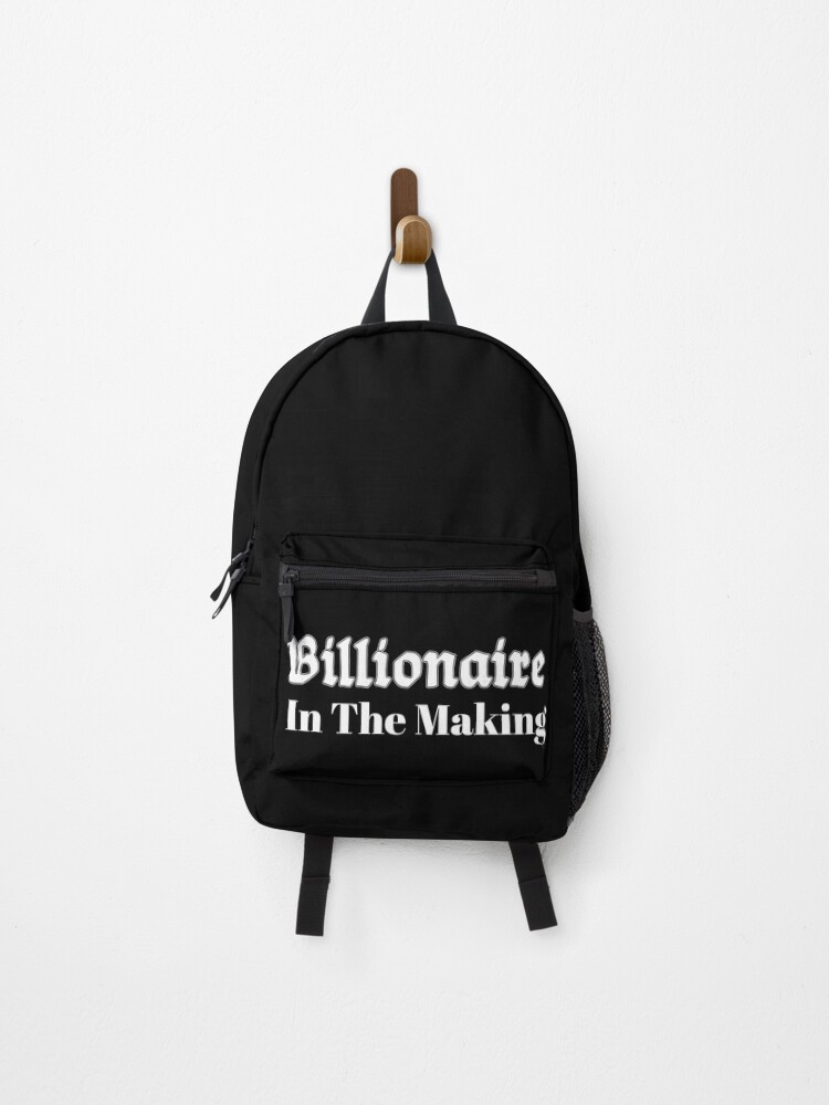 Thumbnail 1 of 3, Backpack, Billionaire In The Making designed and sold by Tema EL.