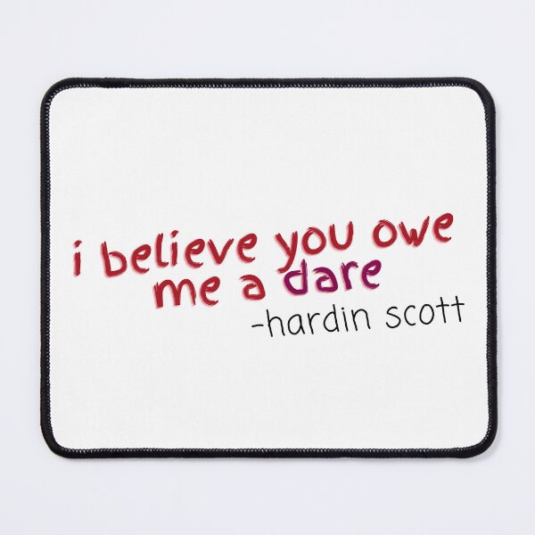 Item preview, Hardin Scott Quote designed and sold by alanaf1.