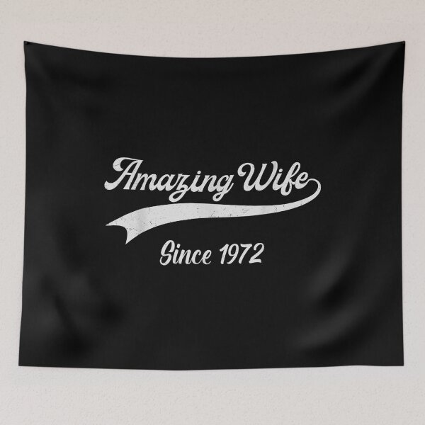 Item preview, 50th Wedding Aniversary Gift For Her Amazing Wife Since 1972  designed and sold by mchargue12.
