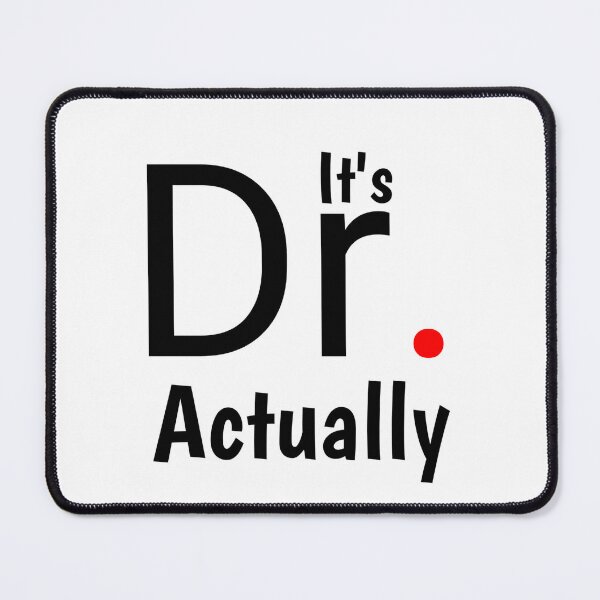 Item preview,  Its Dr Actually - Its Doctor Actually  Gift For Doctor designed and sold by Tema EL.