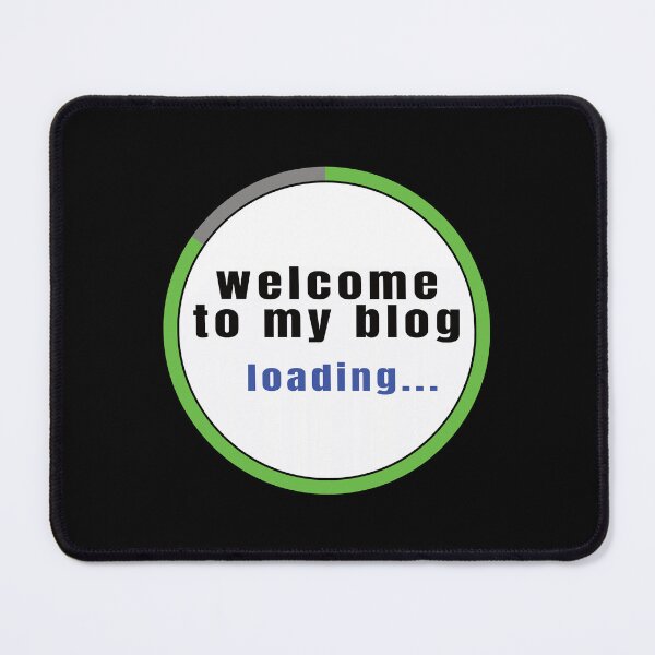 Item preview, Welcome To My Blog - Funny Quote designed and sold by FridPix.