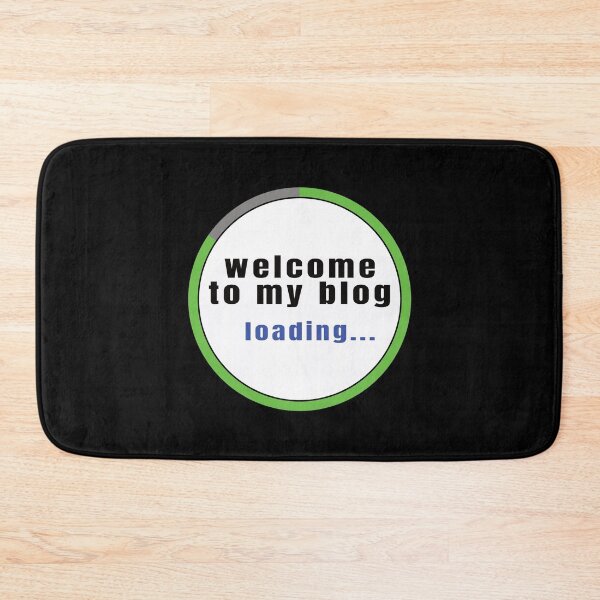 Item preview, Welcome To My Blog - Funny Quote designed and sold by FridPix.