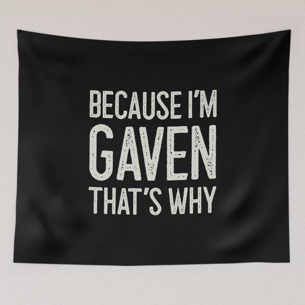 Item preview, Porque soy Gaven, por eso es divertido Nombre personalizado designed and sold by MariosNydras.
