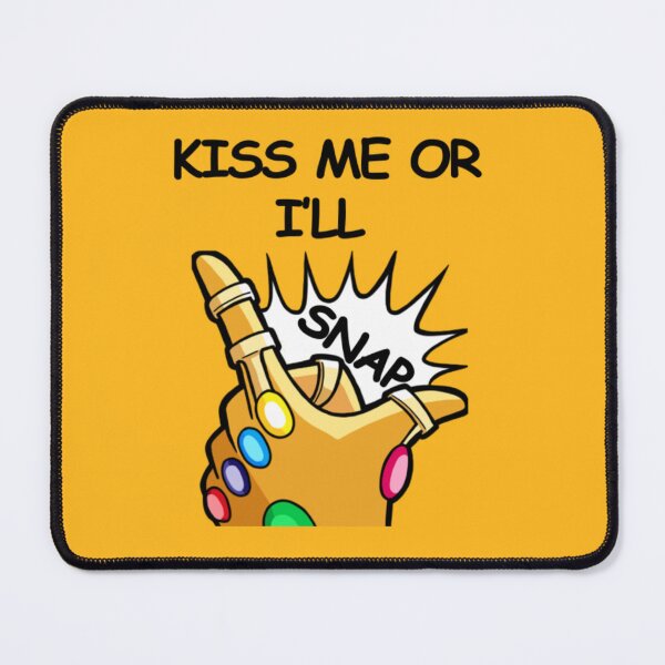 Item preview, Kiss me or I'll snap designed and sold by Rocky Chavez.