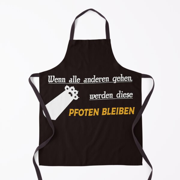 Item preview, Wenn alle anderen gehen, werden diese Pfoten bleiben designed and sold by dimotz182.