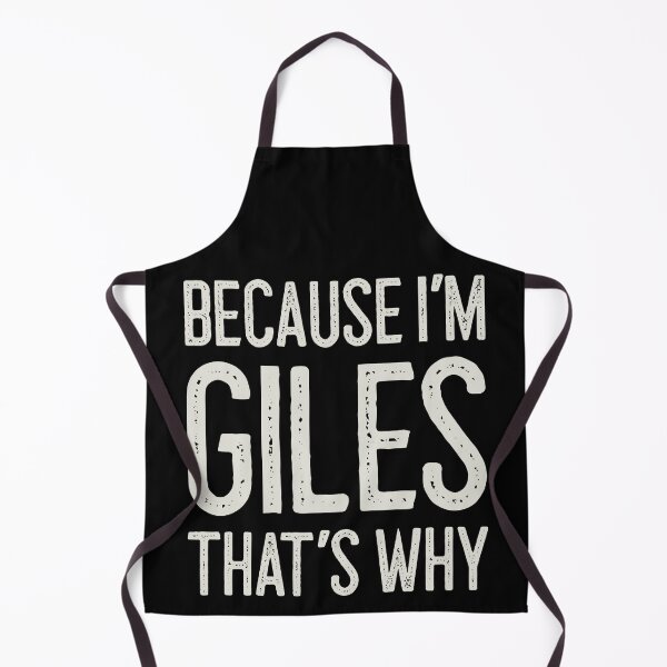 Item preview, Because I’m Giles That’s Why Funny Personalized Name designed and sold by MariosNydras.