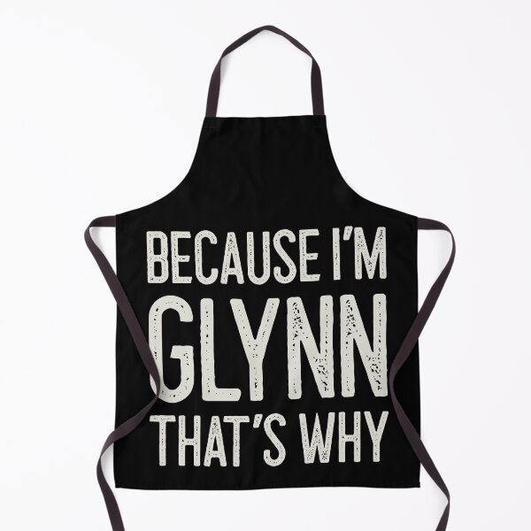Item preview, Because I’m Glynn That’s Why Funny Personalized Name designed and sold by MariosNydras.