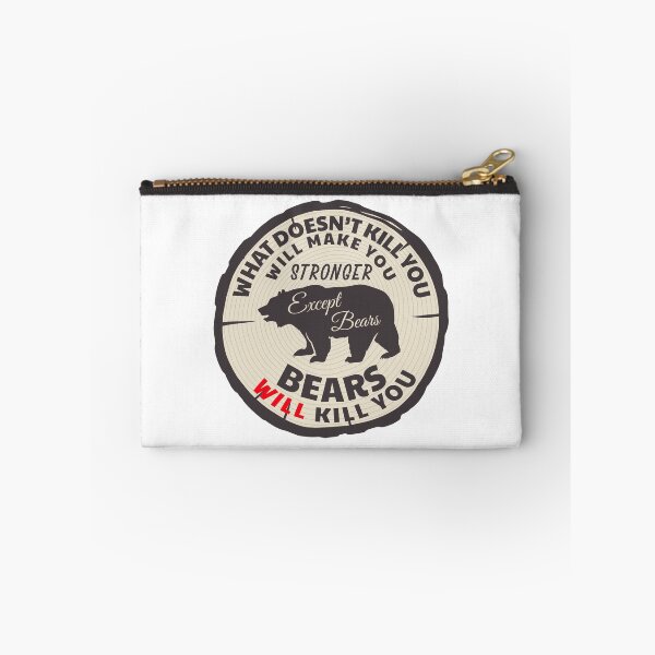 Item preview, Bears WILL Kill You. designed and sold by positiveimages.