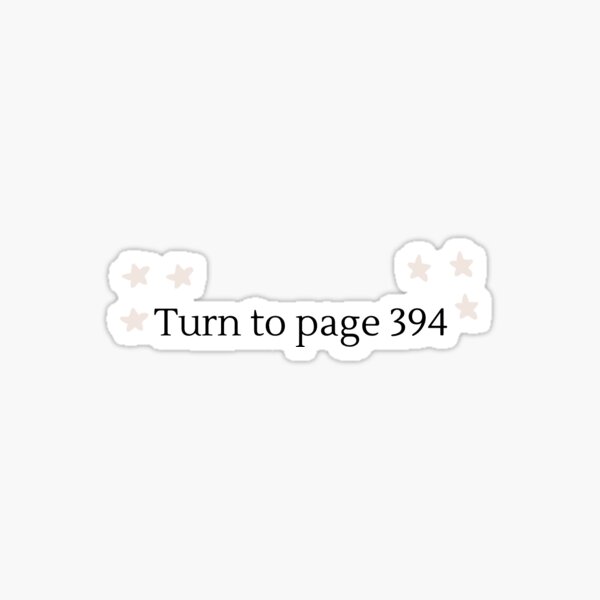Turn to Page 394 Harry Potter Sticker - Vinyl Sticker, Reading Sticker –  StormsStickers
