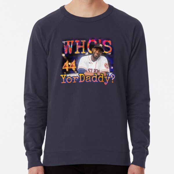 Yordan Alvarez Baseball Whoes Your Daddy Who's Yordaddy Unisex T