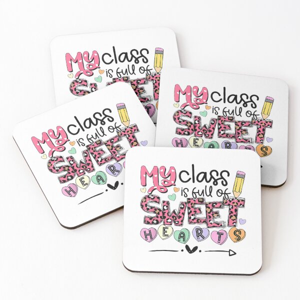 Item preview, Teacher Valentine's Day My Class is Full Of Sweet Hearts designed and sold by Kezichy.