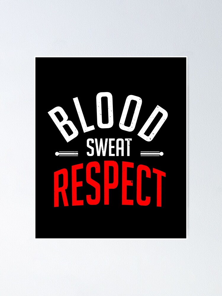 blood sweat respect long sleeve