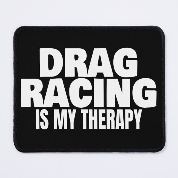 Item preview, Drag Racing Is My Therapy Drag Strip T Shirt Merch designed and sold by PRINTS2HOT.