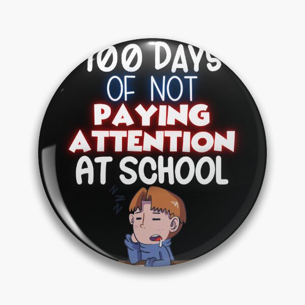 Item preview, 100 Days of Not Paying Attention at School Funny Slacker designed and sold by Locjeb.