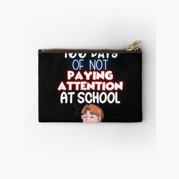 Item preview, 100 Days of Not Paying Attention at School Funny Slacker designed and sold by Locjeb.