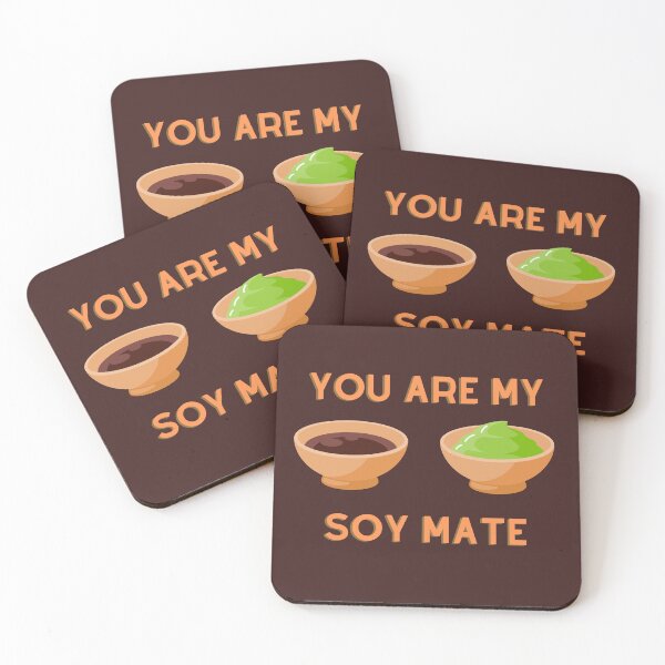 Item preview, You are my soy mate designed and sold by D1ogo.