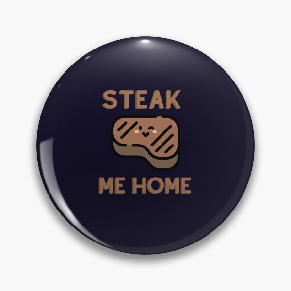 Item preview, Steak me home designed and sold by D1ogo.