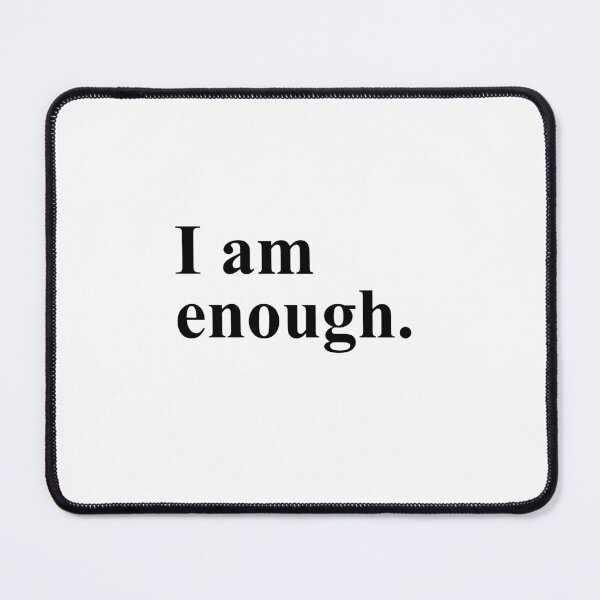 Item preview, I Am Enough designed and sold by Jelly-and-Bean.
