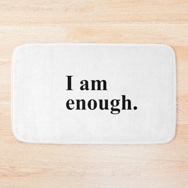 Item preview, I Am Enough designed and sold by Jelly-and-Bean.