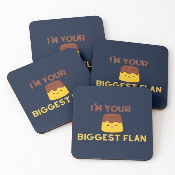 Item preview, I´m your biggest Flan designed and sold by D1ogo.