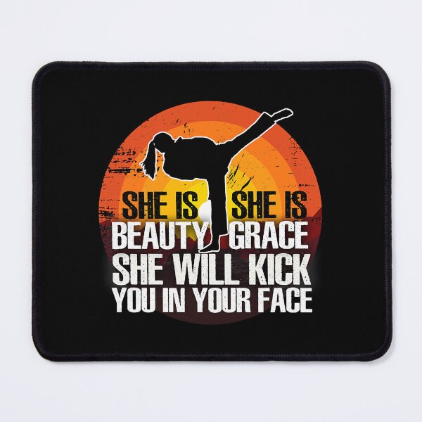 Item preview, She Will Kick You In The Face - Funny Tae Kwon Do designed and sold by richardmatthew.