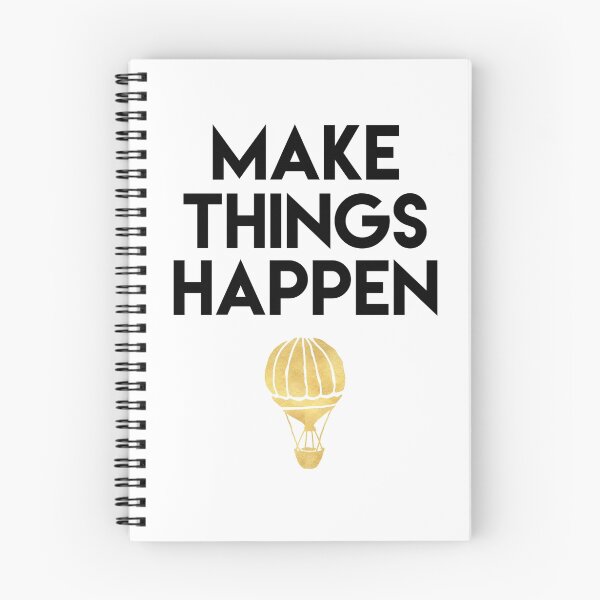 Item preview, MAKE THINGS HAPPEN - life quote designed and sold by deificusArt.