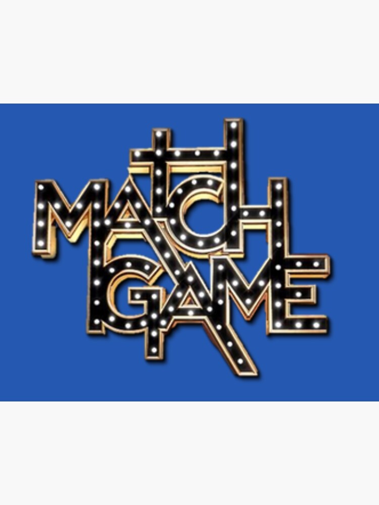 "Match Game logo" Poster for Sale by gameshowfan2001 Redbubble
