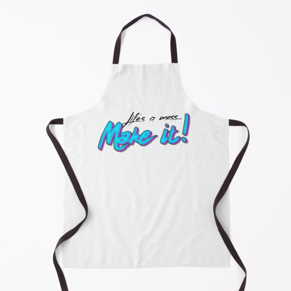 Item preview, Life's a mess, Make it! MAXEDOUBT ORIGINAL designed and sold by maxedoubt.
