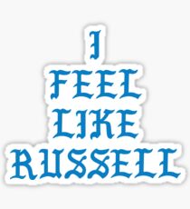 I FEEL LIKE RUSSELL Sticker
