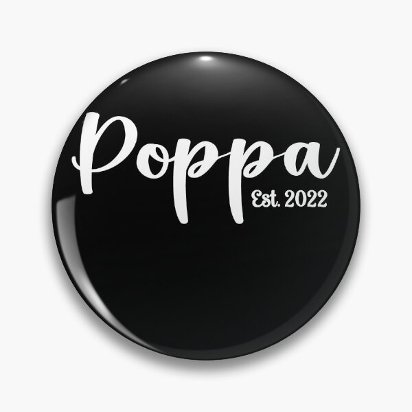 Item preview, 2022 Pregnancy Reveal Quote New Poppa 2022 designed and sold by RoguePixel.