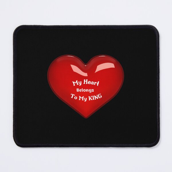 Item preview, My Heart  Belongs To My King designed and sold by westenfield.