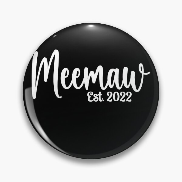 Item preview, 2022 Pregnancy Reveal Quote New Meemaw 2022 designed and sold by RoguePixel.