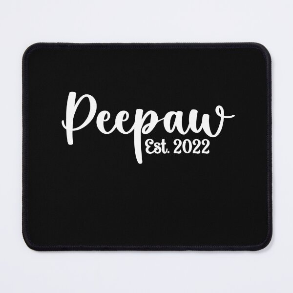 Item preview, 2022 Pregnancy Reveal Quote New Peepaw 2022 designed and sold by RoguePixel.
