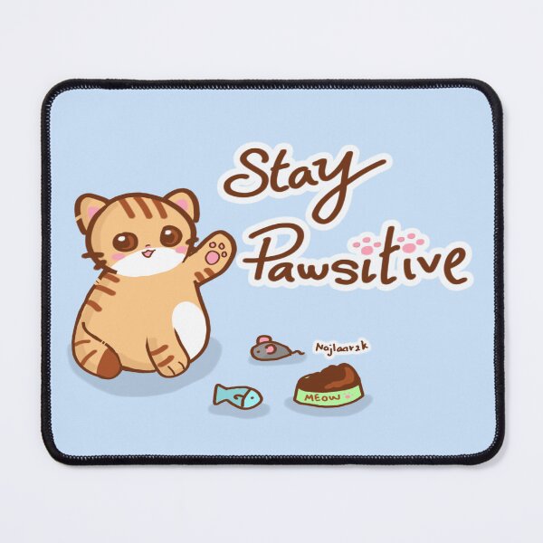 Item preview, Stay Pawsitive designed and sold by najlaarzk.